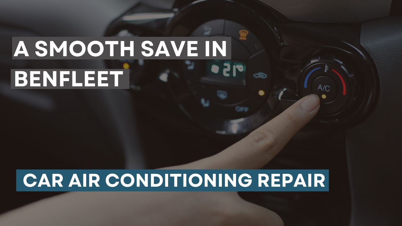 Benfleet: Car Air Conditioning Repair